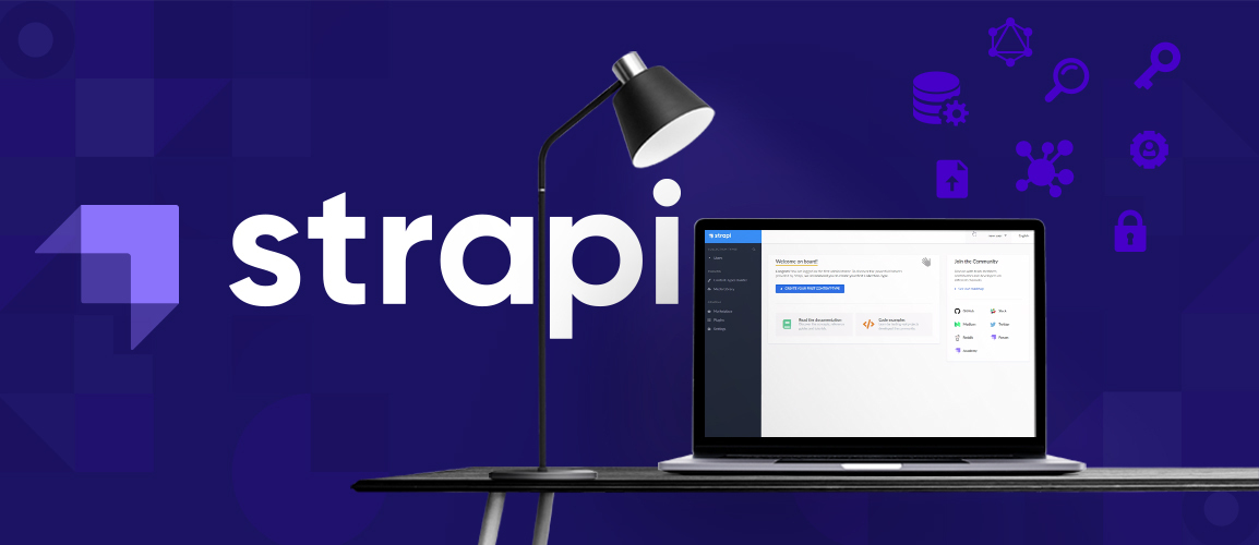 Strapi Headless CMS - Everything You Need To Know!