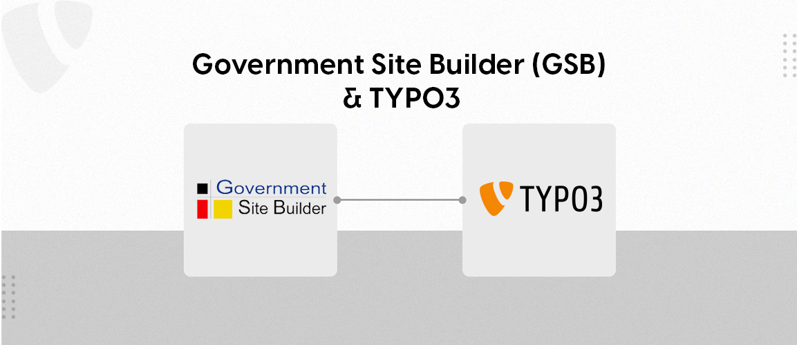 Government Site Builder (GSB) & TYPO3